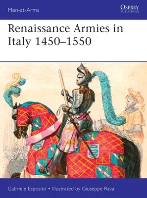 Renesansowe armie we Włoszech 1450-1550 - Renaissance Armies in Italy 1450-1550