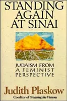 Stojąc ponownie na Synaju: Judaizm z perspektywy feministycznej - Standing Again at Sinai: Judaism from a Feminist Perspective