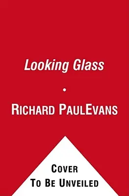 The Looking Glass