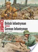 Brytyjski piechur kontra niemiecki piechur: Somma 1916 - British Infantryman Vs German Infantryman: Somme 1916