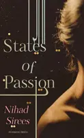 Stany namiętności (Sirees Nihad (autor)) - States of Passion (Sirees Nihad (Author))