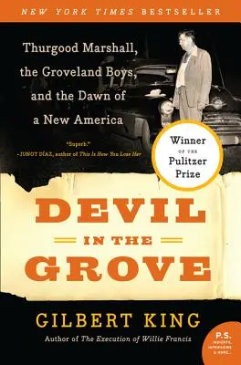 Diabeł w gaju: Thurgood Marshall, Groveland Boys i świt nowej Ameryki - Devil in the Grove: Thurgood Marshall, the Groveland Boys, and the Dawn of a New America