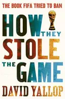 Jak ukradli grę - How They Stole the Game