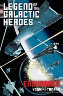 Legenda o galaktycznych bohaterach, tom 3, 3: Wytrwałość - Legend of the Galactic Heroes, Vol. 3, 3: Endurance