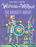 Kubuś i Wilbur: Niegrzeczny rycerz - Winnie and Wilbur: The Naughty Knight