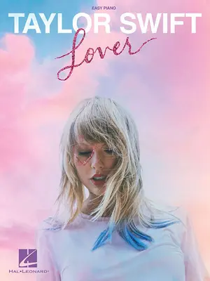 Taylor Swift - Lover: Easy Piano Songbook