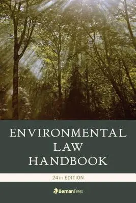 Podręcznik prawa ochrony środowiska - Environmental Law Handbook