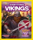 National Geographic Kids Everything Vikings: Wszystkie niewiarygodne fakty i zaciekła zabawa, którą można zrabować - National Geographic Kids Everything Vikings: All the Incredible Facts and Fierce Fun You Can Plunder