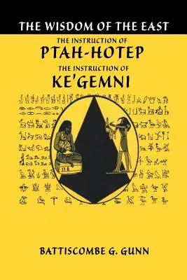 Nauki Ptahhotepa: Najstarsza księga świata - The Teachings of Ptahhotep: The Oldest Book in the World