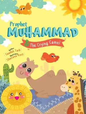 Prorok Mahomet i płaczący wielbłąd Zeszyt ćwiczeń - Prophet Muhammad and the Crying Camel Activity Book