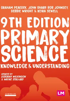 Nauki podstawowe: Wiedza i zrozumienie - Primary Science: Knowledge and Understanding