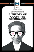 Analiza teorii dysonansu poznawczego Leona Festingera - An Analysis of Leon Festinger's a Theory of Cognitive Dissonance