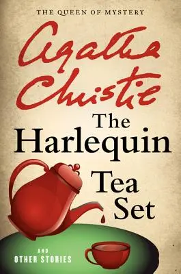 Zestaw do herbaty Harlequin i inne historie - The Harlequin Tea Set and Other Stories