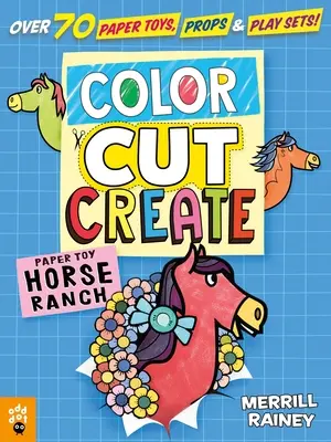 Koloruj, wycinaj, twórz zestawy do zabawy: Ranczo dla koni - Color, Cut, Create Play Sets: Horse Ranch