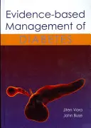 Zarządzanie cukrzycą oparte na dowodach - Evidence-Based Management of Diabetes