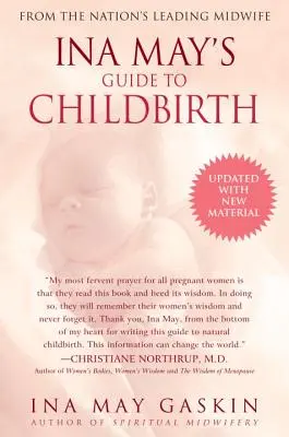 Przewodnik Iny May po porodzie: Zaktualizowany o nowy materiał - Ina May's Guide to Childbirth: Updated with New Material