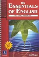 Podstawy języka angielskiego: Podręcznik pisarza (ze stylem APA) - The Essentials of English: A Writer's Handbook (with APA Style)