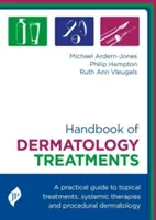 Podręcznik leczenia dermatologicznego - Handbook of Dermatology Treatment