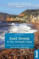 East Devon & the Jurassic Coast: Lokalne, charakterystyczne przewodniki po wyjątkowych miejscach Wielkiej Brytanii - East Devon & the Jurassic Coast: Local, Characterful Guides to Britain's Special Places