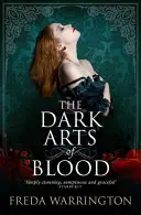 Mroczna sztuka krwi - The Dark Arts of Blood