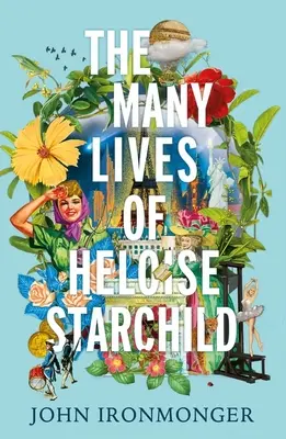 Wiele żyć Heloizy Starchild - The Many Lives of Heloise Starchild