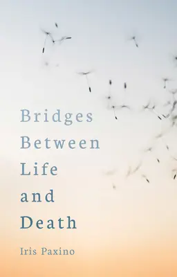 Mosty między życiem a śmiercią - Bridges Between Life and Death