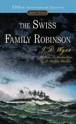 Szwajcarska rodzinka Robinsonów - The Swiss Family Robinson