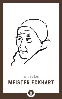 Kieszonkowy Meister Eckhart - The Pocket Meister Eckhart