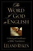 Słowo Boże w języku angielskim: Kryteria doskonałości w tłumaczeniu Biblii - The Word of God in English: Criteria for Excellence in Bible Translation