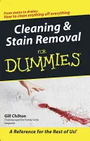 Czyszczenie i usuwanie plam dla opornych - Cleaning & Stain Removal for Dummies