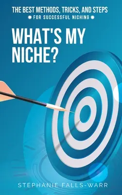 Jaka jest moja nisza? - What's My Niche?