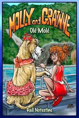 Ol Mol: Historia Molly i Grainne (Księga 4) - Ol Mol: A Molly and Grainne Story (Book 4)