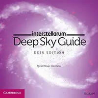 Interstellarum Deep Sky Guide Wydanie na biurko - Interstellarum Deep Sky Guide Desk Edition