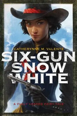 Sześciostrzałowa Królewna Śnieżka - Six-Gun Snow White