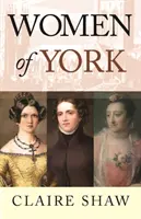 Kobiety Yorku - Women of York