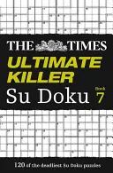 The Times Ultimate Killer Su Doku Book 7, 7