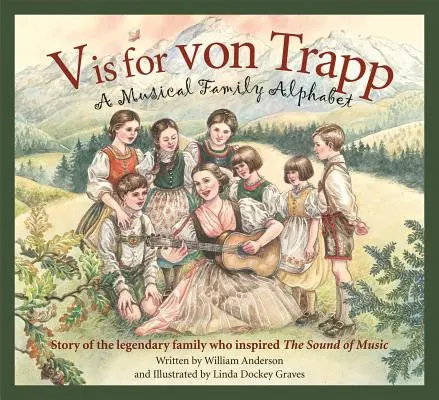 V jak Von Trapp: Muzyczny alfabet rodzinny - V Is for Von Trapp: A Musical Family Alphabet