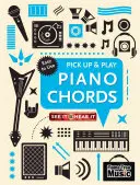 Akordy fortepianowe (Pick Up & Play): Pick Up & Play - Piano Chords (Pick Up & Play): Pick Up & Play