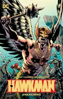 Hawkman vol. 1: Przebudzenie - Hawkman Vol. 1: Awakening