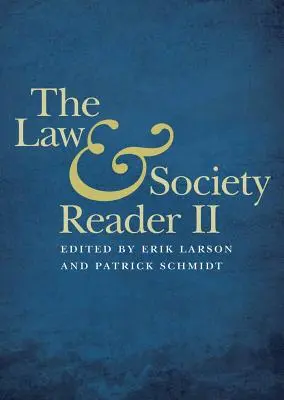 The Law & Society Reader II