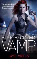 Błękitnokrwisty wampir - Sabina Kane: Księga 5 - Blue-Blooded Vamp - Sabina Kane: Book 5