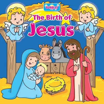 Bąbelki: Narodziny Jezusa - Bubbles: The Birth of Jesus