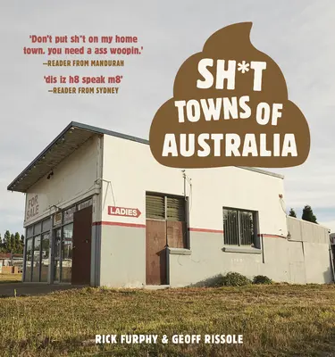 Australijskie miasta pełne gówna - Sh*t Towns of Australia