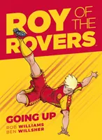 Roy of the Rovers: W górę - Roy of the Rovers: Going Up