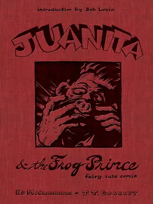 Juanita i żabi książę: Bajkowy komiks - Juanita and the Frog Prince: Fairy Tale Comix