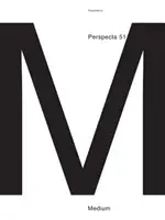 Perspecta 51: Medium