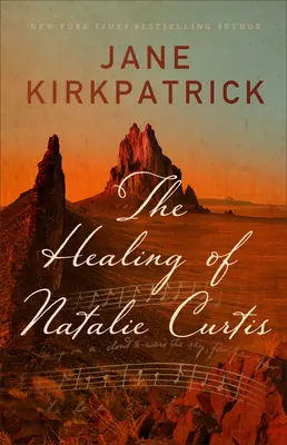 Uzdrowienie Natalie Curtis - The Healing of Natalie Curtis