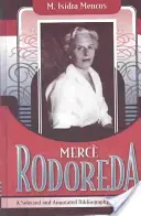 Merce Rodoreda: Wybrana i opatrzona przypisami bibliografia (1963-2001) - Merce Rodoreda: A Selected and Annotated Bibliography (1963-2001)