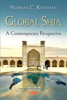 Globalny szyizm - współczesna perspektywa - Global Shia - A Contemporary Perspective