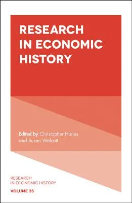 Badania w historii gospodarczej - Research in Economic History